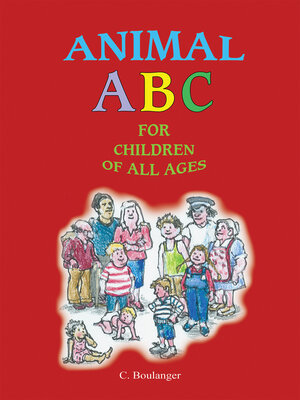 cover image of Animal ABC for Children of All Ages